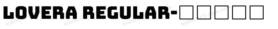Lovera Regular字体转换